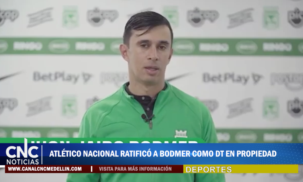 Atletico Nacional Ratifico A Bodmer Como DT En Propiedad