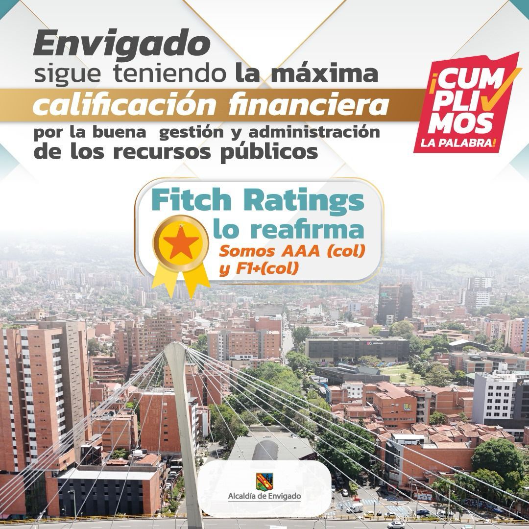 Envigado mantiene su Excelencia Financiera, AAA col y F1+ col