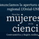 Mujeres en la Ciencia- Abren Convocatoria 2025 del Premio L’Oréal-UNESCO en Colombia, Ecuador y Perú